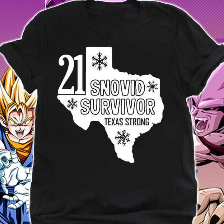 21 Snovid Survivor Shirt, Texas Strong Shirt, Snow Storm 2021 shirt