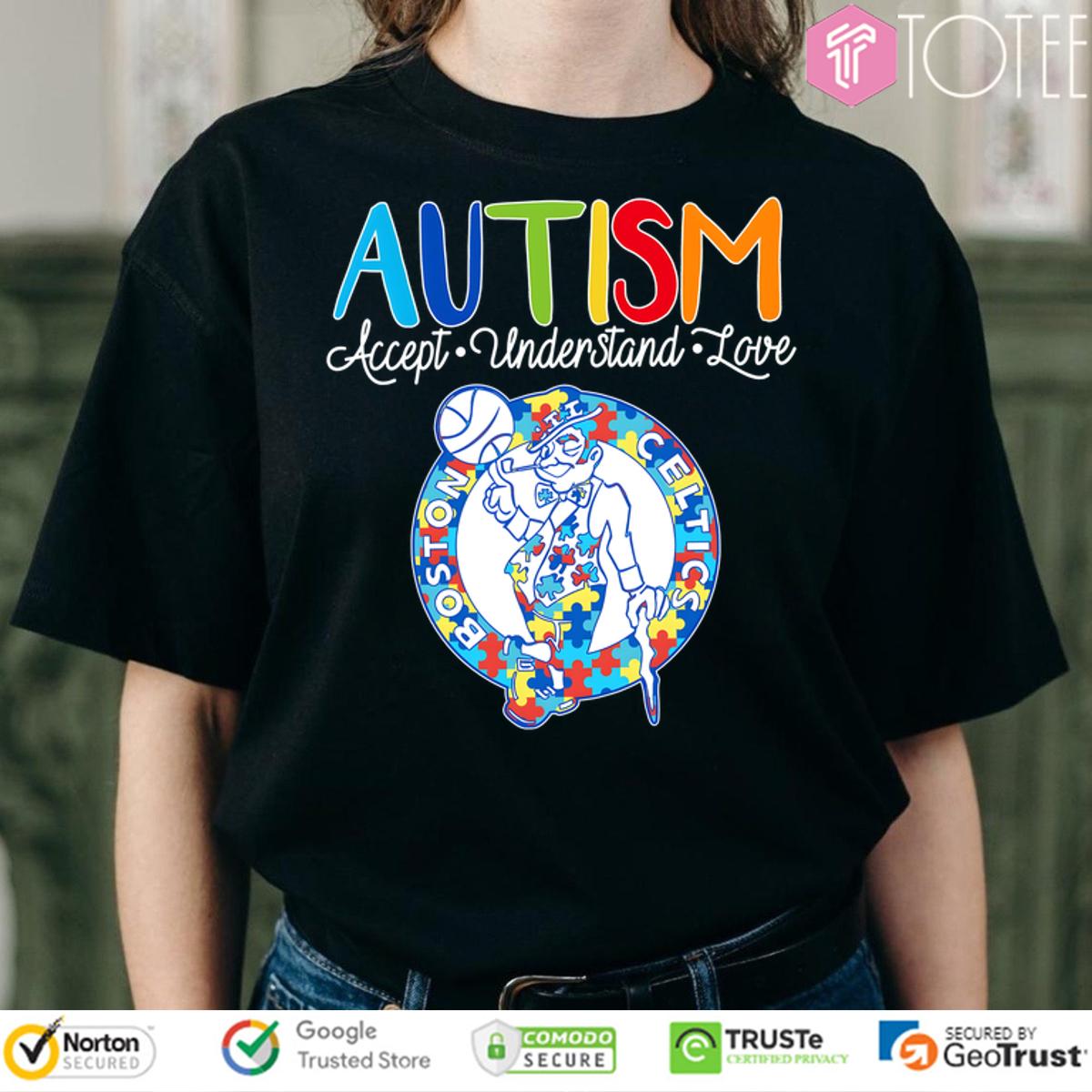 Autism Awareness Accept Understand Love Boston Celtics T-Shirt