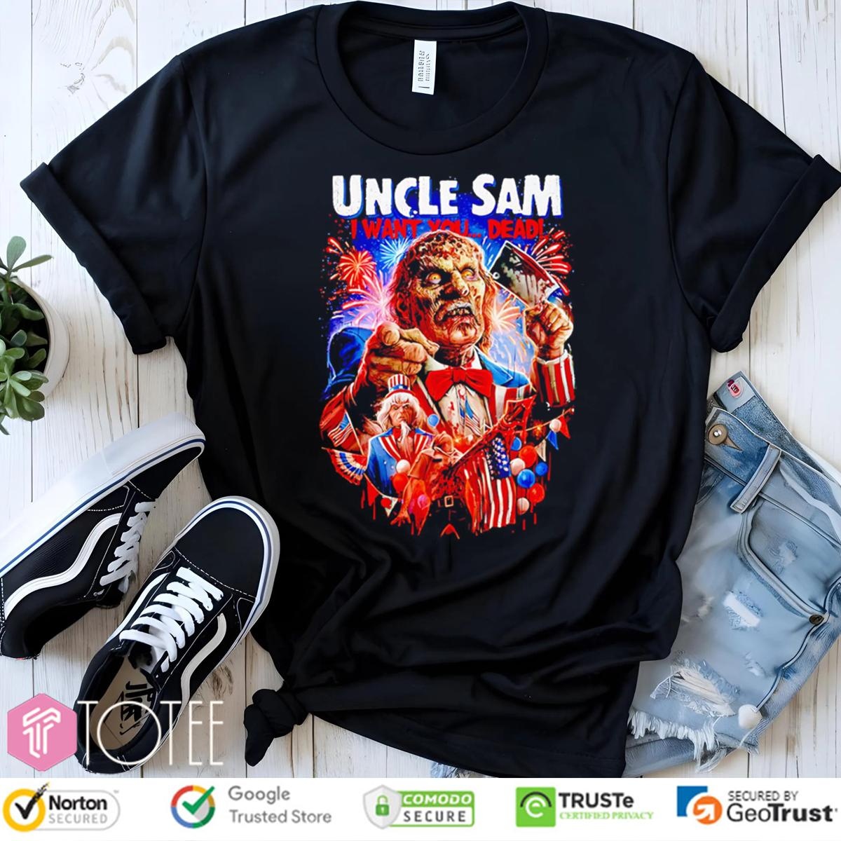 Uncle Sam I Want You Dead 4Th Of July Halloween T-shirt